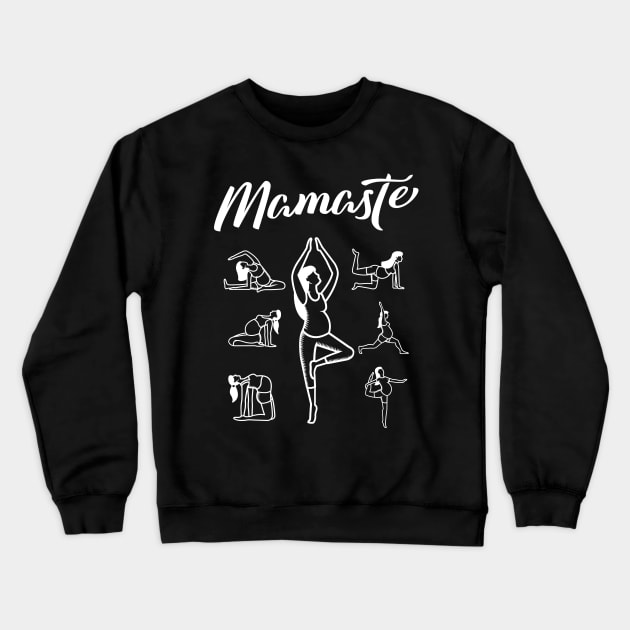 Funny Mom Yoga Pregnant - Mamaste Crewneck Sweatshirt by Shirtbubble